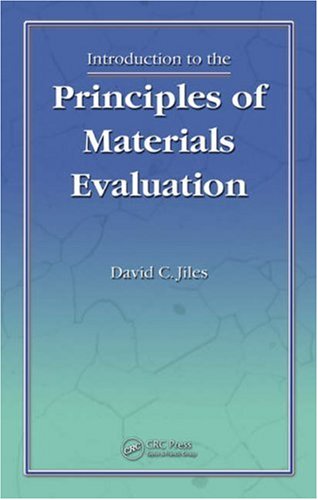 Introduction to the Principles of Materials Evaluation