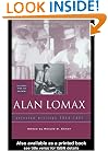 Alan Lomax: Selected Writings, 1934-1997