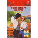 Some Like It Hotter (Harlequin Romance)
