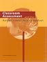 Classroom Assessment and the National Science Education Standards: A Guide for Teaching and Learning