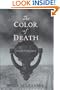 The Color of Death: A Sir John Fielding Mystery