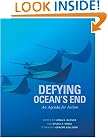 Defying Ocean's End: An Agenda for Action