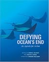 Defying Ocean's End: An Agenda For Action