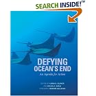 Click here to buy Defying Ocean's End: An Agenda For Action by  Linda K. Glover, Sylvia Earle, and Graeme Kelleher.