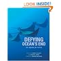 Defying Ocean's End: An Agenda For Action