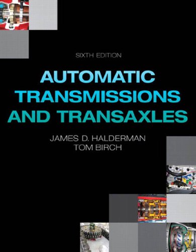 Automatic Transmissions and Transaxles, 6/e (Automotive Systems Books)