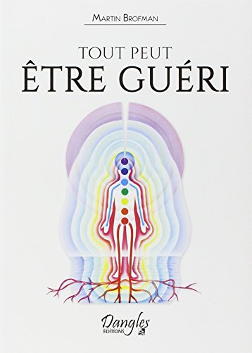 Tout peut être guéri Tout peut être guéri