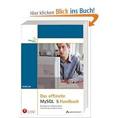 Das offizielle MySQL 5-Handbuch