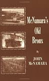 McNamaras Old Bronx
