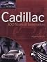 Cadillac: 100 Years of Innovation