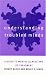 Book Understanding Troubled Minds: A Guide to Mental Illness and Its Treatment