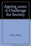 Aging 2000 : a challenge for society