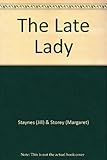 The late lady