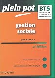 Plein Pot Bac : Gestion sociale, BTS Comptabilit� et Gestion des organisations, 2e ann�e
