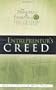 The Entrepreneur's Creed: The Principles and Passions of 20 Successful Entrepreneurs