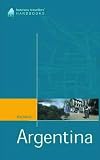 Gorilla Guides: The Business Travellers' Handbook to Argentina (Business Travellers' Handbook)