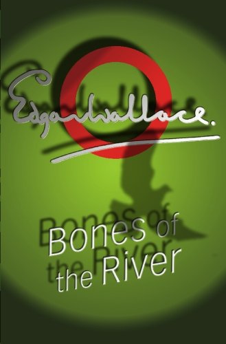bones of the river