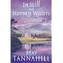 In Still and Stormy Waters