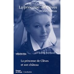 La Princesse de Cl�ves et son ch�teau