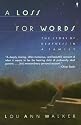 A Loss for Words: The Story of Deafness in a Family