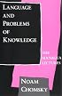 Language and Problems of Knowledge: The Managua Lectures (Current Studies in Linguistics)