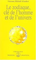 Le zodiaque, clé de l'homme et de l'univers