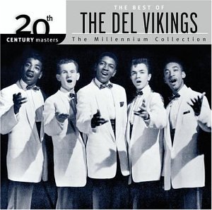 The Del Vikings - 20th Century Masters - Zortam Music