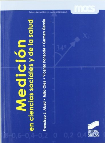 Medición en ciencias sociales y de la salud (M. Ciencias Comportamiento) (Spanish Edition)