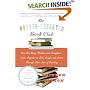 The Mother-Daughter Book Club Rev Ed.: How Ten Busy Mothers and Daughters Came Together to Talk, Laugh, and Learn Through Their Love of Reading