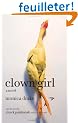 Clown Girl: A Novel