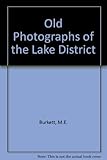 Old photographs of the Lake District