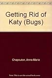 Getting rid of Katy