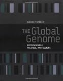 41E6ueYsWLL. SL160  The Global Genome: Biotechnology, Politics, and Culture (Leonardo Book Series)