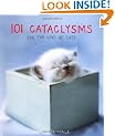 101 Cataclysms: For the Love of Cats
