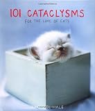 101 Cataclysms: For the Love of Cats