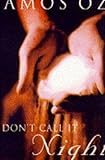 Don't call it night