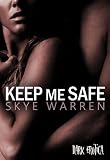 Keep Me Safe (Dark Erotica)