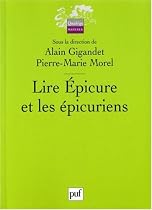 Lire Epicure et les &eacute;picuriens