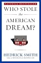 Who stole the American dream? Can we get it back? 