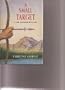 A Small Target