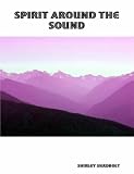 Spirit Around The Sound

Amazon.Com Rank: N/A

Click here to learn more or buy it now!