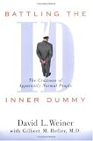 Battling the Inner Dummy: The Craziness of Apparently Normal People