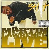 Revue Martin Lawrence  / Martin Lawrence Live: Talkin' Shit