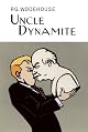 Uncle Dynamite