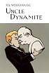 Uncle Dynamite (Collector's Wodehouse)