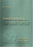 Clinical Procedures in Therapeutic Exercise (2nd Edition)
