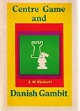 Centre game and Danish gambit