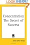 Concentration the Secret of Success