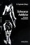 Produkt-Bild: Schwarze Anblicke. SM in der &Ouml;ffentlichkeit