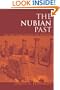 The Nubian Past: An Archaeology of the Sudan